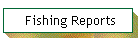 Fishing Reports