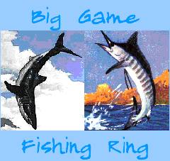 Big Game Fishing Ring